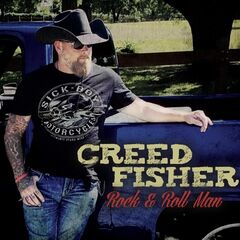 Creed Fisher – Rock And Roll Man (2020) (ALBUM ZIP)