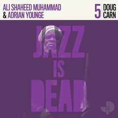 Doug Carn, Ali Shaheed Muhammad &amp; Adrian Younge – Doug Carn JID005 (2020) (ALBUM ZIP)