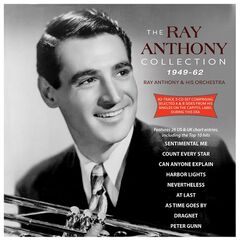 Ray Anthony &amp; His Orchestra – Collection 1949-62 (2020) (ALBUM ZIP)