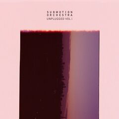 Submotion Orchestra – Unplugged Vol I (2020) (ALBUM ZIP)