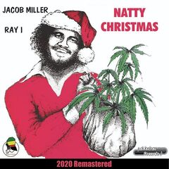 Jacob Miller, Ray I &amp; Inner Circle – Natty Christmas (2020) (ALBUM ZIP)