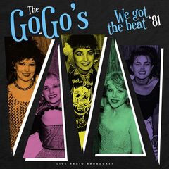 The Go-Go’s – We Got The Beat ’81