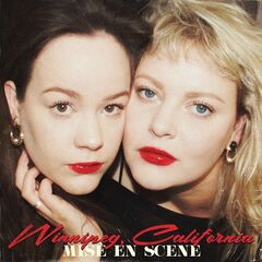 Mise En Scene – Winnipeg, California (2020) (ALBUM ZIP)