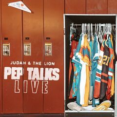 Judah &amp; The Lion – Pep Talks Live (2020) (ALBUM ZIP)