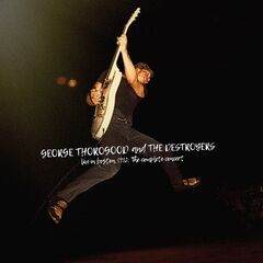 George Thorogood – Live In Boston 1982 The Complete Concert (2020) (ALBUM ZIP)