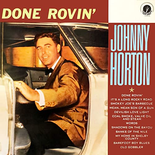 Johnny Horton – Done Rovin’ (2020) (ALBUM ZIP)