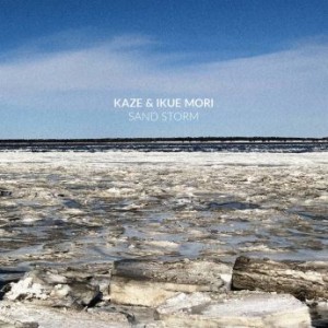 Kaze &amp; Ikue Mori – Sand Storm (2020) (ALBUM ZIP)