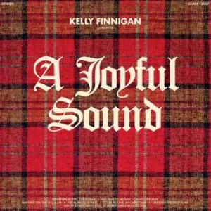 Kelly Finnigan – A Joyful Sound (2020) (ALBUM ZIP)