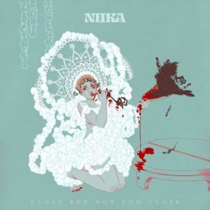 Niika – Close But Not Too Close (2020) (ALBUM ZIP)