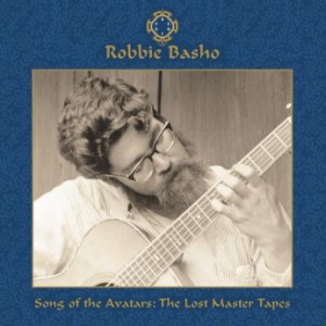 Robbie Basho – Song Of The Avatars – The Lost Master Tapes (2020) (ALBUM ZIP)