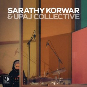 Sarathy Korwar &amp; Upaj Collective – Night Dreamer Direct-To-Disc Sessions