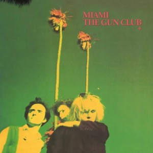 The Gun Club – Miami (2020) (ALBUM ZIP)