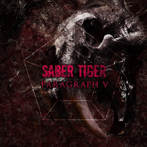 Saber Tiger – Paragraph V (2021) (ALBUM ZIP)