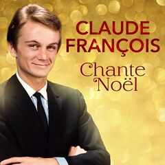 Claude Francois – Claude Francois Chante Noel (2020) (ALBUM ZIP)
