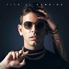Tito El Bambino – El Muneco (2020) (ALBUM ZIP)