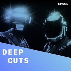 Daft Punk – Daft Punk Deep Cuts (2021) (ALBUM ZIP)