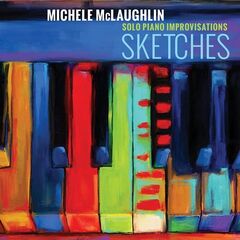 Michele McLaughlin – Sketches (2021) (ALBUM ZIP)