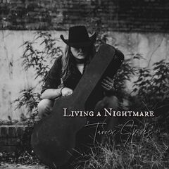 Tanner Sparks – Living A Nightmare (2021) (ALBUM ZIP)