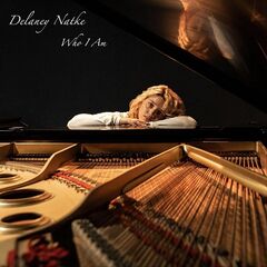 Delaney Natke – Who I Am (2021) (ALBUM ZIP)