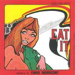 Ennio Morricone – Eat It [Original Motion Picture Soundtrack] (2021) (ALBUM ZIP)
