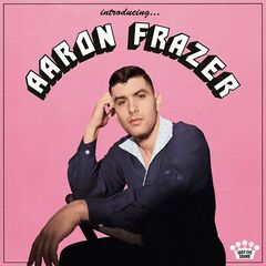 Aaron Frazer – Introducing (2021) (ALBUM ZIP)