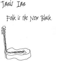 Janis Ian – Folk Is The New Black (2021) (ALBUM ZIP)