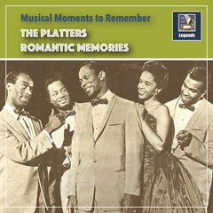 The Platters – Musical Moments To Remember Romantic Memories (2021) (ALBUM ZIP)