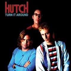 Hutch – Turn It Around (2021) (ALBUM ZIP)