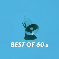 Various Artists – Best Of 60’s (2021) (ALBUM ZIP)