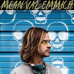 Val Emmich – Mean (2021) (ALBUM ZIP)