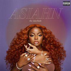 Asiahn – The Interlude (2021) (ALBUM ZIP)
