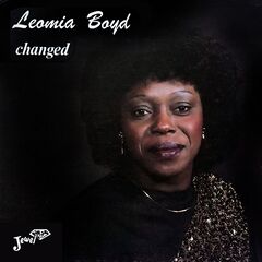 Leomia Boyd – Changed (2021) (ALBUM ZIP)