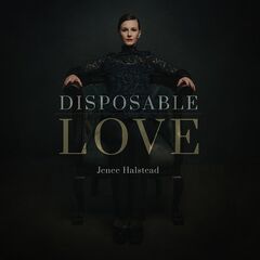 Jenee Halstead – Disposable Love (2021) (ALBUM ZIP)