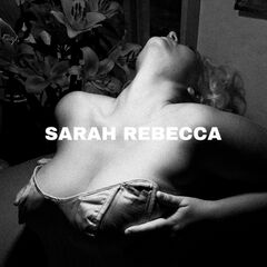 Sarah Rebecca – Sarah Rebecca (2021) (ALBUM ZIP)