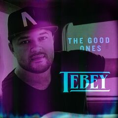 Tebey – The Good Ones (2021) (ALBUM ZIP)