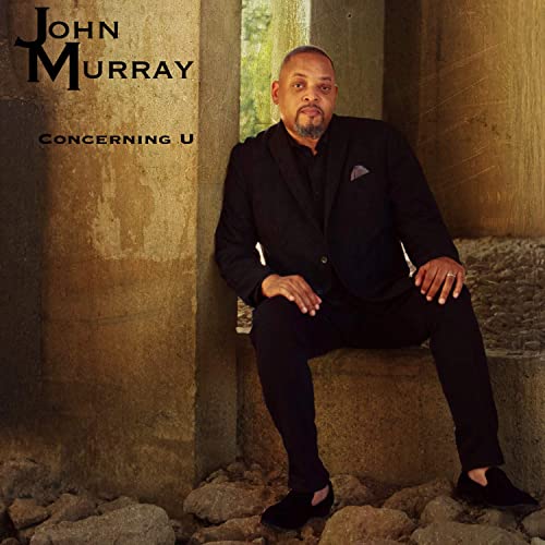John Murray – Concerning U (2021) (ALBUM ZIP)