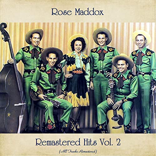 Rose Maddox – Remastered Hits Vol. 2 (2021) (ALBUM ZIP)
