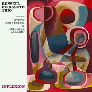Russell Ferrante Trio – Inflexion (2020) (ALBUM ZIP)