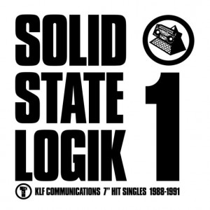 The KLF – Solid State Logik 1 (2021) (ALBUM ZIP)