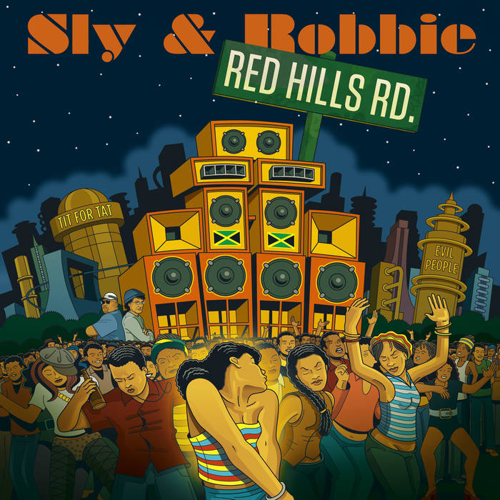 Sly &amp; Robbie – Red Hills Road (2021) (ALBUM ZIP)