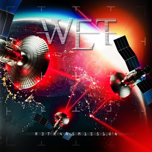 W.E.T. – Retransmission (2021) (ALBUM ZIP)