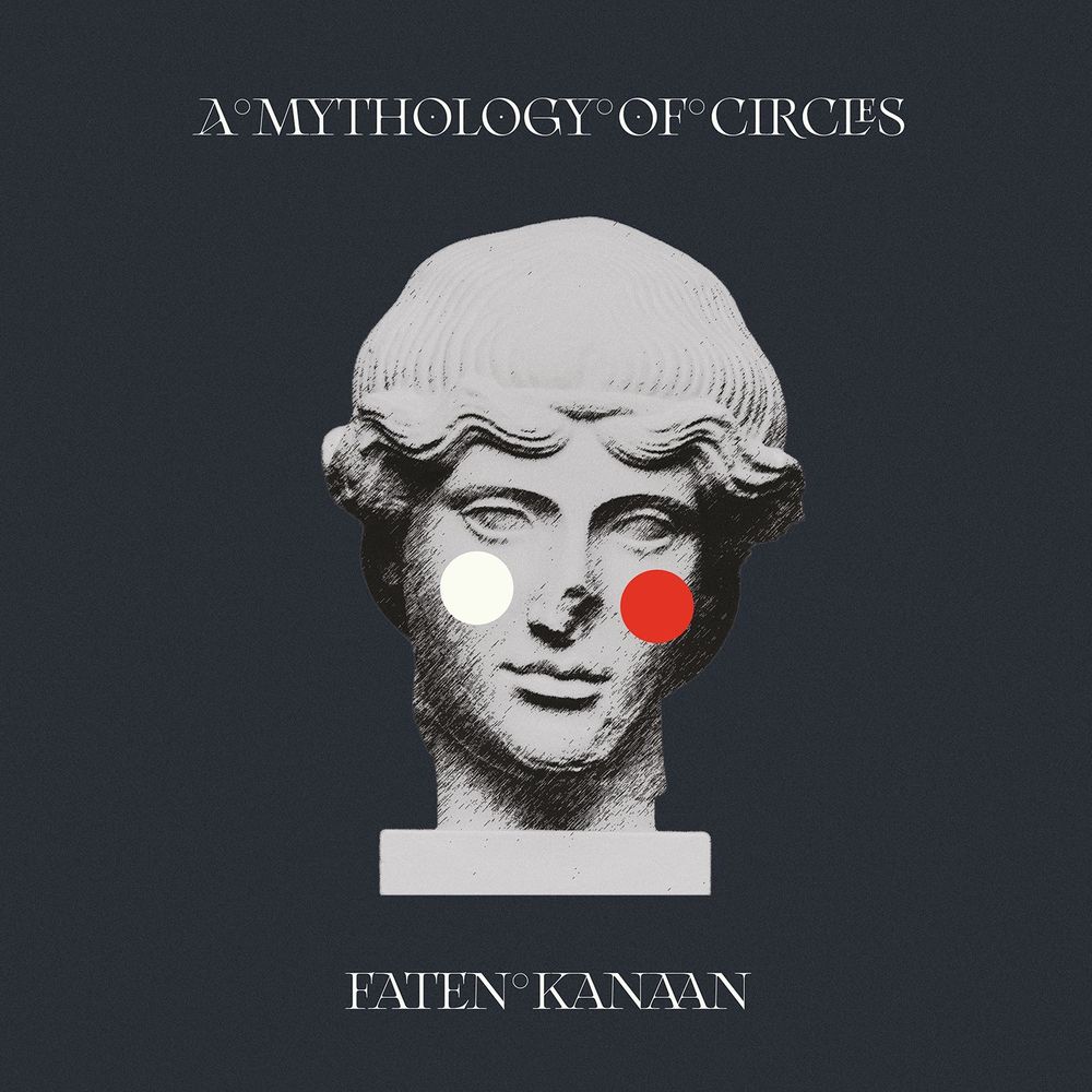 Faten Kanaan – A Mythology Of Circles (2020) (ALBUM ZIP)