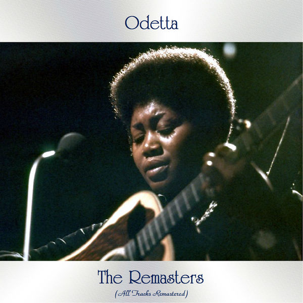 Odetta – The Remasters (2021) (ALBUM ZIP)