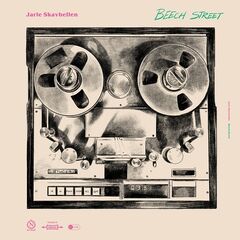 Jarle Skavhellen – Beech Street (2021) (ALBUM ZIP)