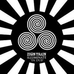 Zion Train – Illuminate In Dub (2021) (ALBUM ZIP)