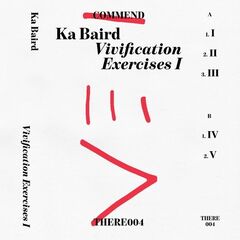 Ka Baird – Vivification Exercises I (2021) (ALBUM ZIP)