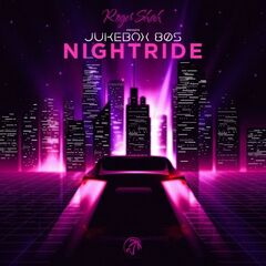 Roger Shah &amp; Jukebox 80s – Nightride (2021) (ALBUM ZIP)
