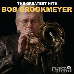 Bob Brookmeyer – The Greatest Hits (2021) (ALBUM ZIP)
