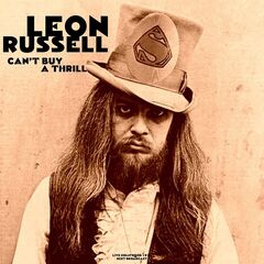 Leon Russell – Can’t Buy A Thrill [Live Hollywood ’70] (2021) (ALBUM ZIP)