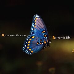 Richard Elliot – Authentic Life (2021) (ALBUM ZIP)